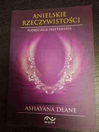 Ashayana Deane Anielskie Rzeczywistości podręcznik przetrwania