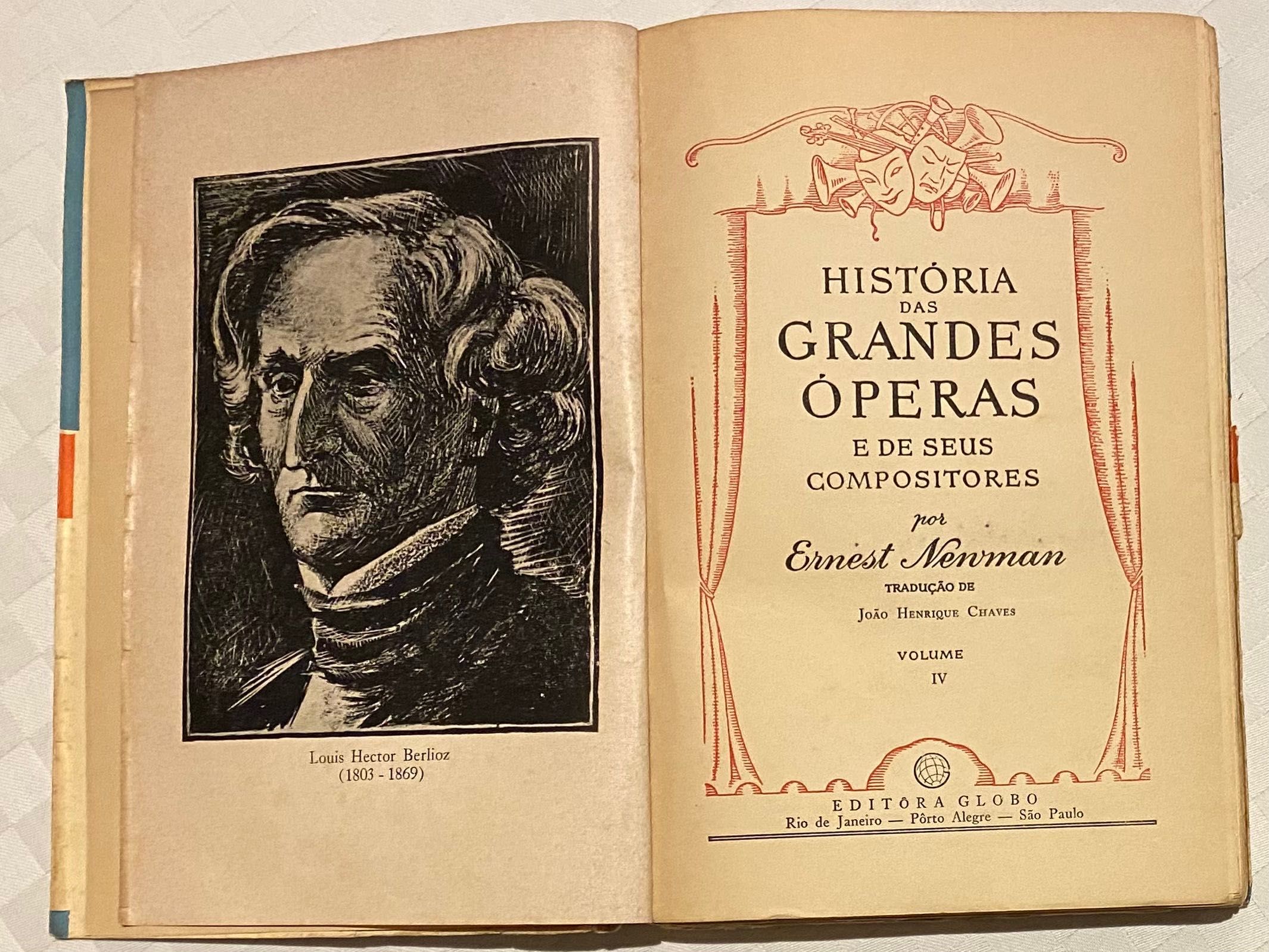História das Grandes Óperas e de Seus Compositores de Ernest Newman