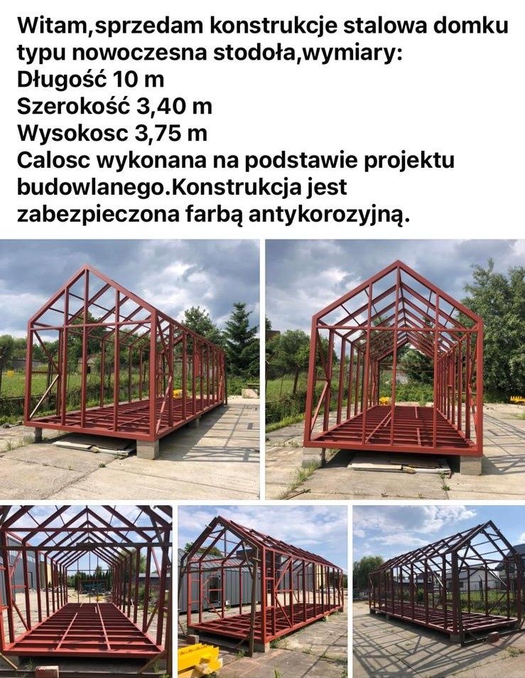 Konstrukcja stalowa domku stodoła 10mx3.4m