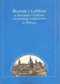 Biernat z Lublina a literatura i kultura. - Justyna Dąbkowska-Kujko,