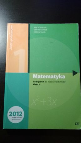 Matematyka 1. Podręcznik do liceów i techników kl 1. zakres podstawowy