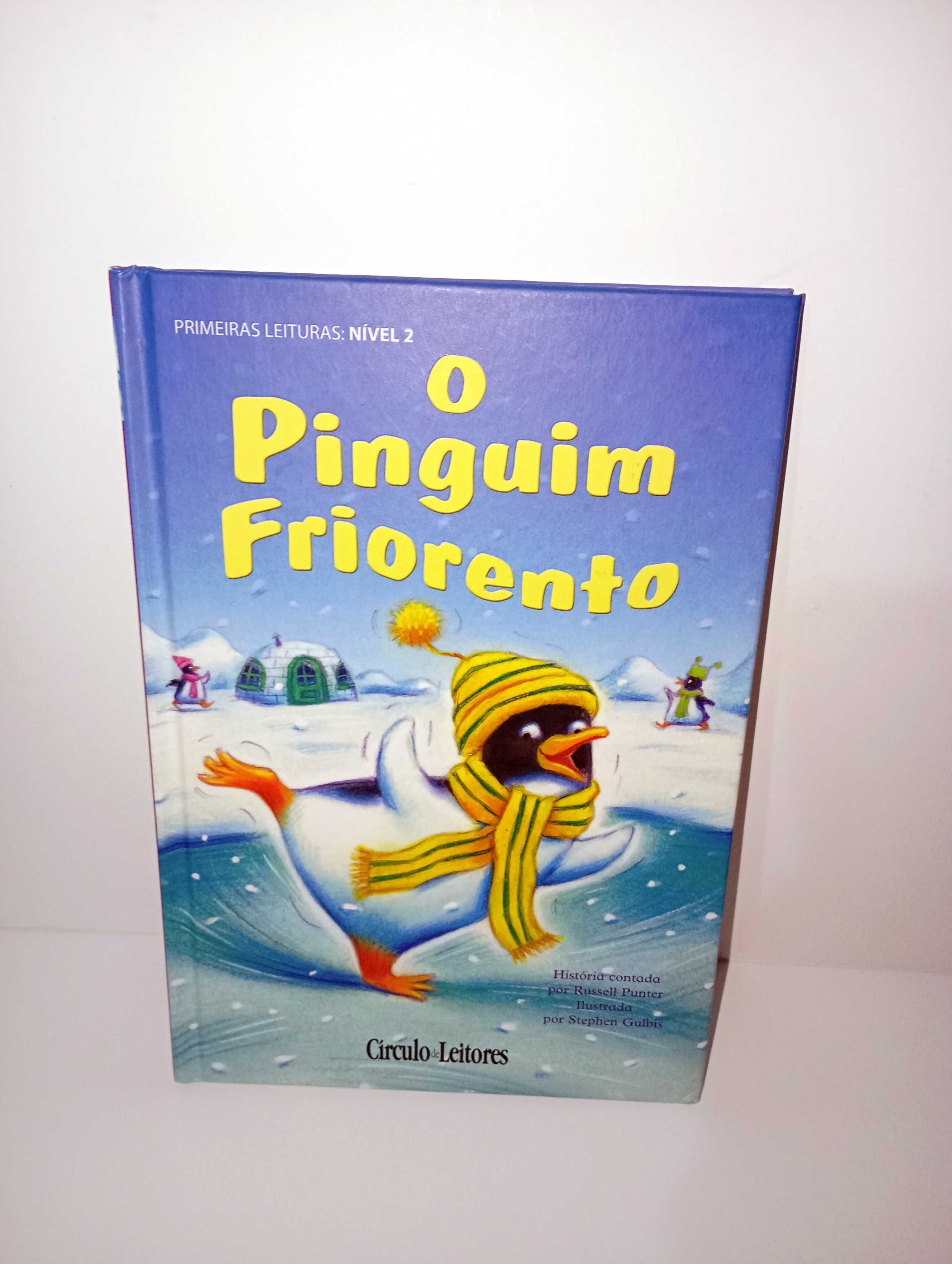 O pinguim Friorento  - primeiras leituras Nível 2