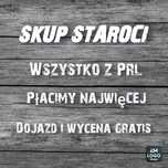 Skup Staroci płacimy najwięcej dojazd i wycena gratis