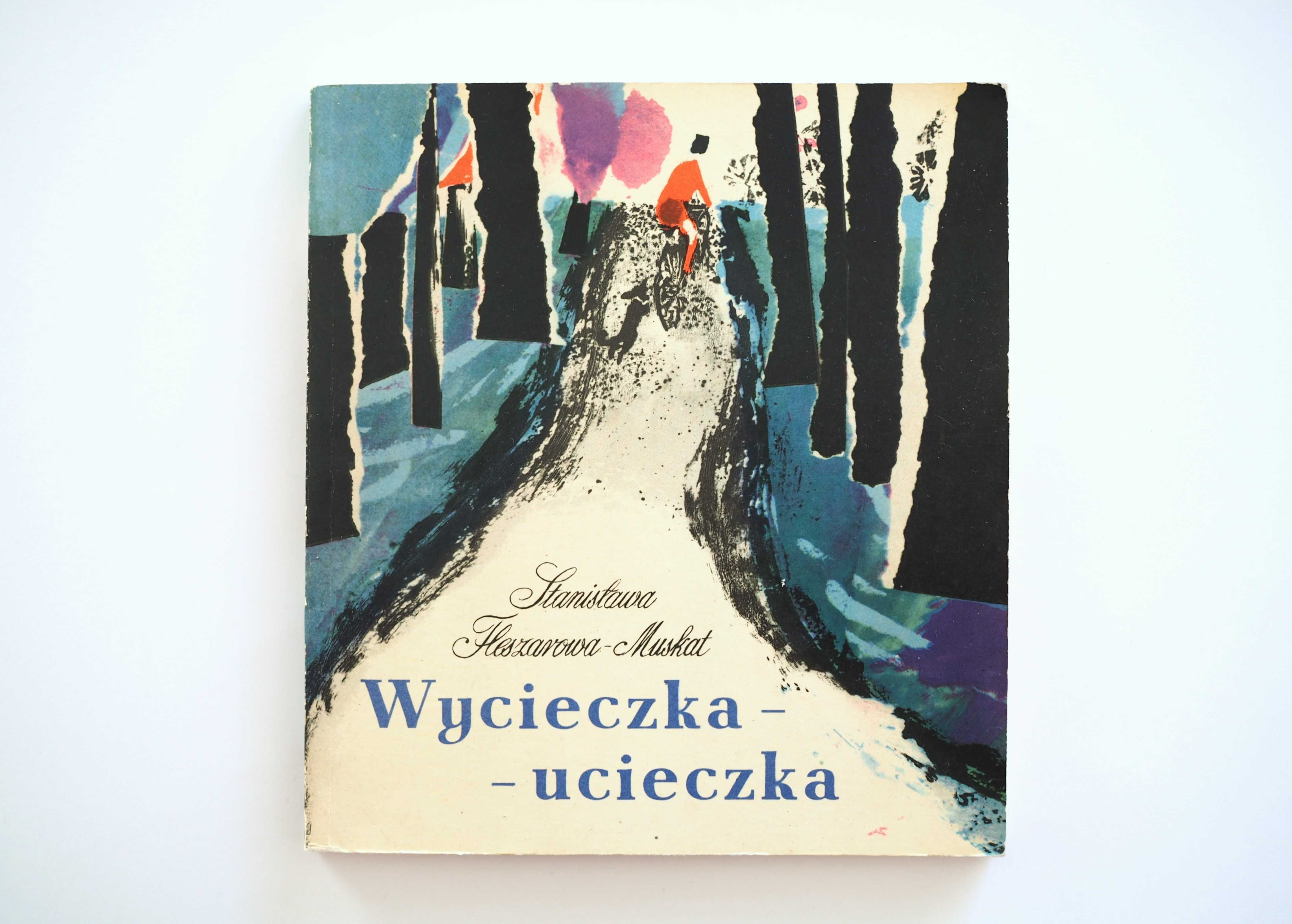 Fleszarowa Muskat Wycieczka Ucieczka 1968r.