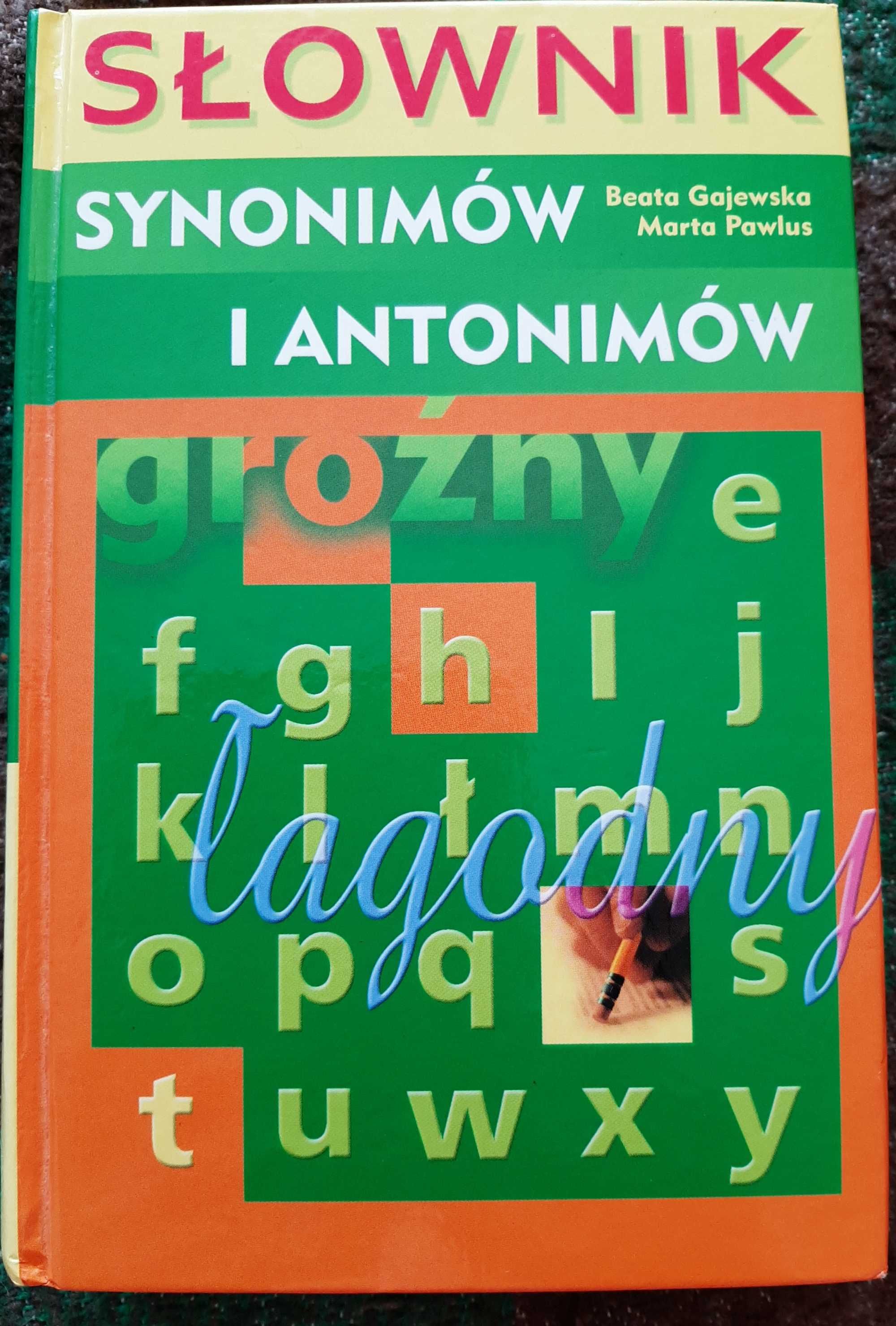 Słownik synonimów i antonimow