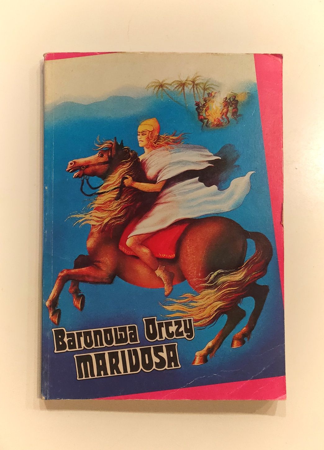 Baronowa Orczy "Marivosa" książka