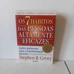 Os 7 Hábitos Das Pessoas Altamente Eficazes - Stephen R. Covey