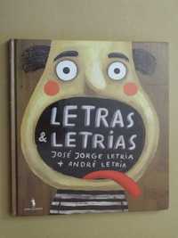 Letras e Letrias de José Jorge Letria - 1ª Edição