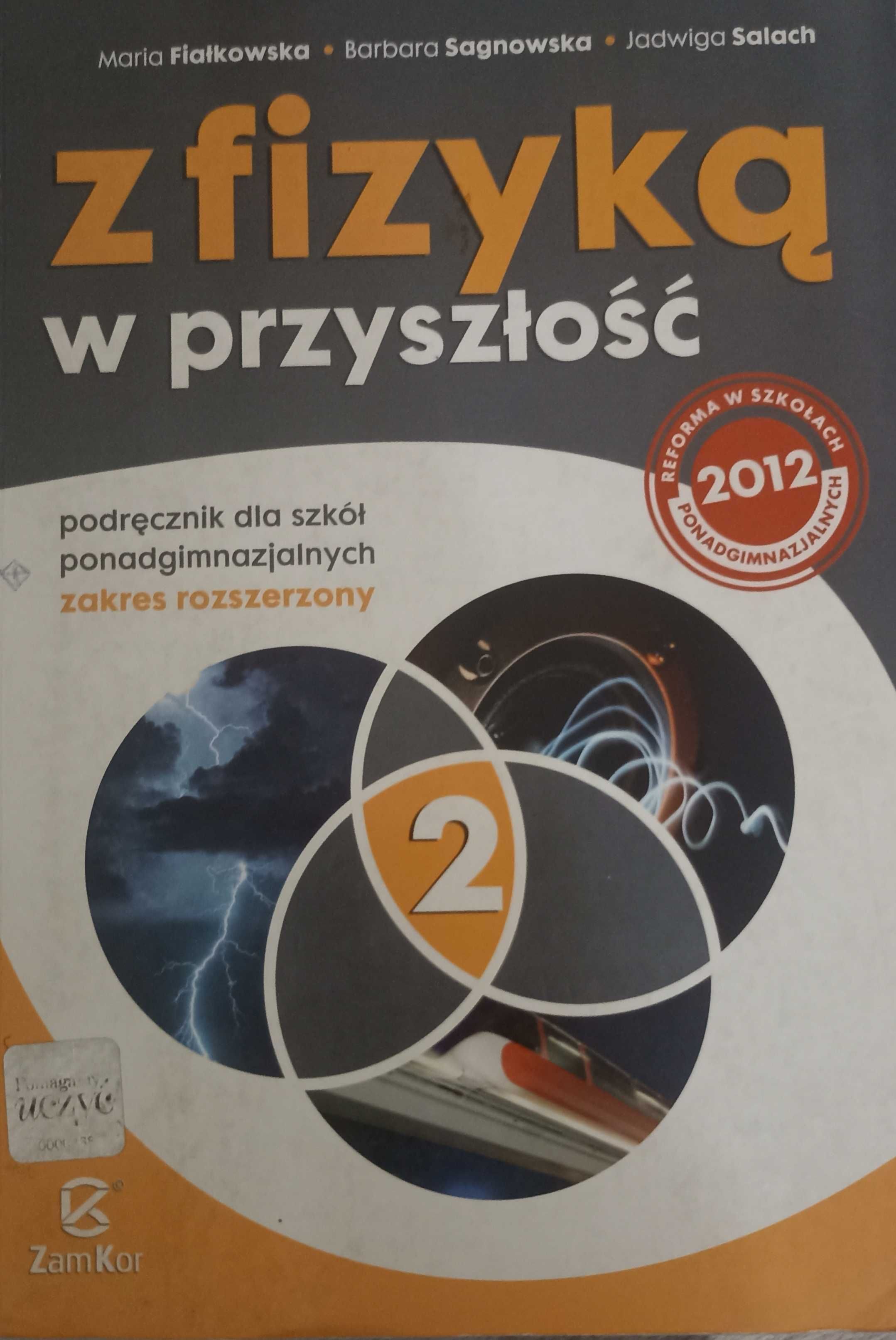 Z fizyką w przyszłość