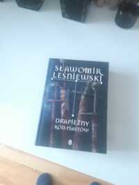 Książka Sławomir Leśniewski tytuł: " Drapieżny ród piastów" "