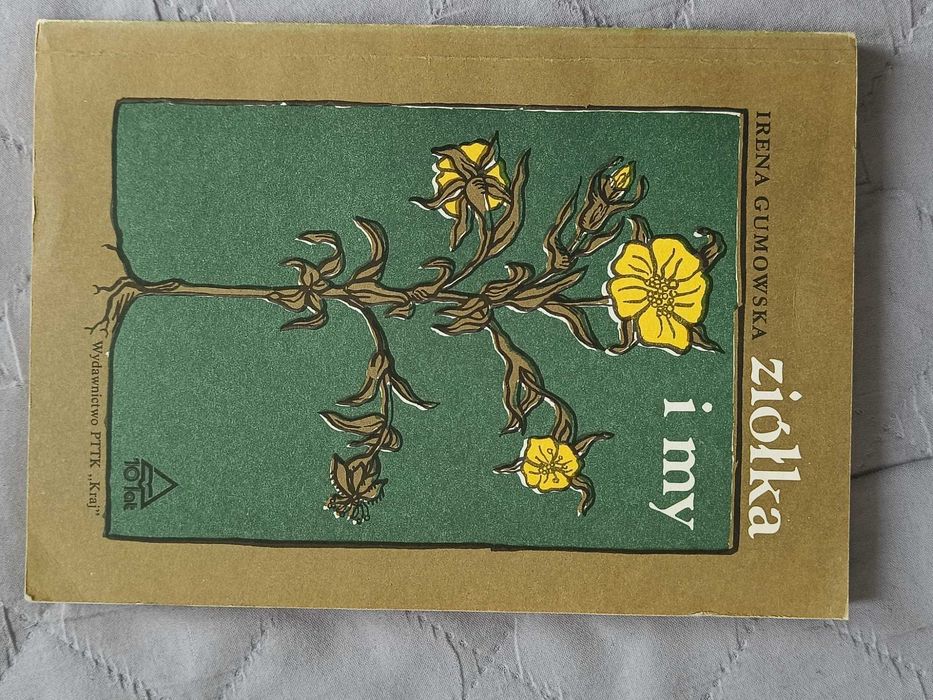 Irena Gumowska, Ziółka i my