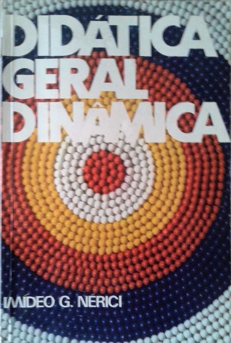 Vendo "Didática Geral Dinâmica" de Imideo Neric