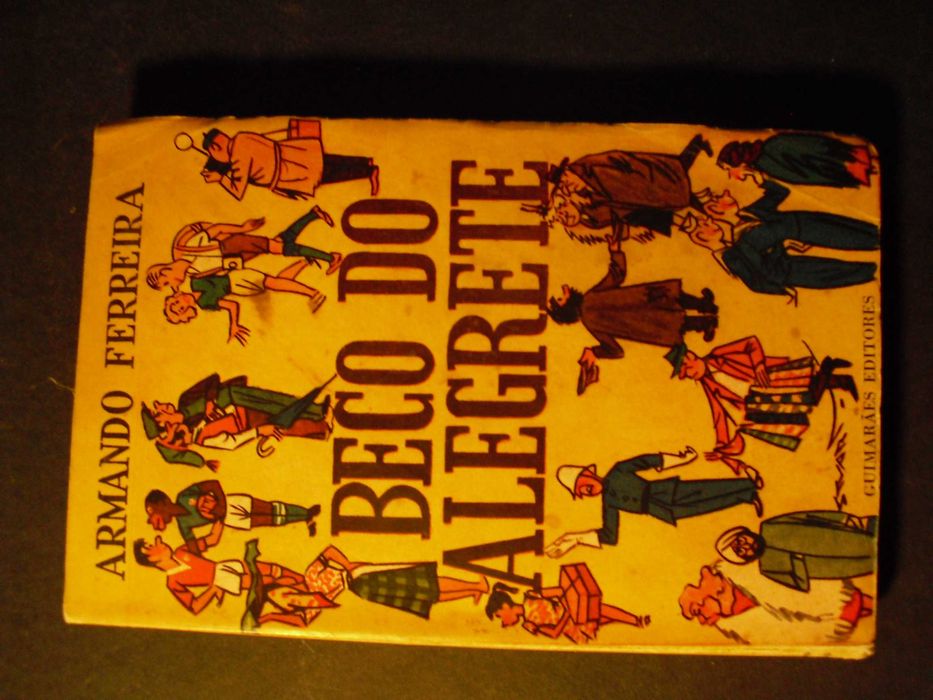 Armando Ferreira);Beco do Alegrete (Crónicas de Vida Alfacinha)