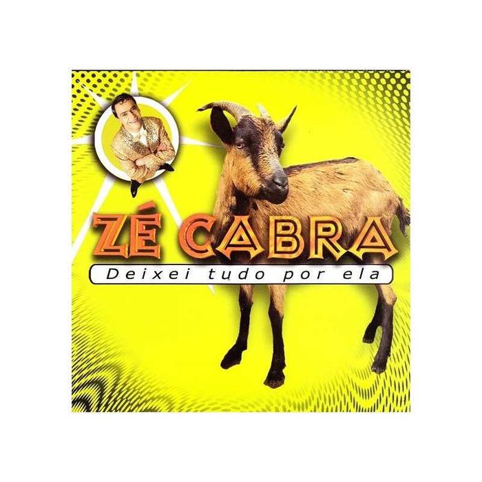 Zé Cabra - "Deixei Tudo Por Ela" CD