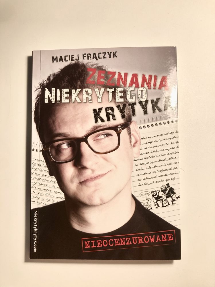 Zeznania niekrytego krytyka Maciej Frączyk