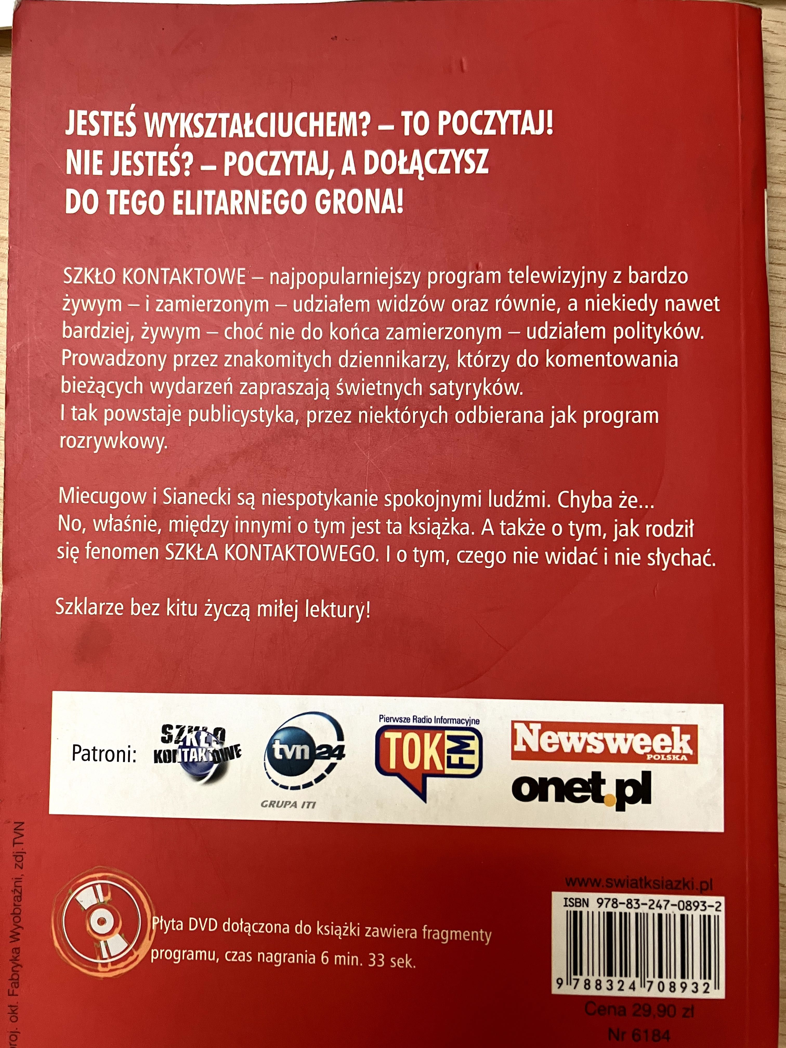 Kontaktowi czyli szklarze bez kitu Grzegorz Miecugow Tomasz Sianecki