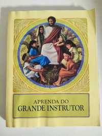 Aprenda com o Grande Instrutor