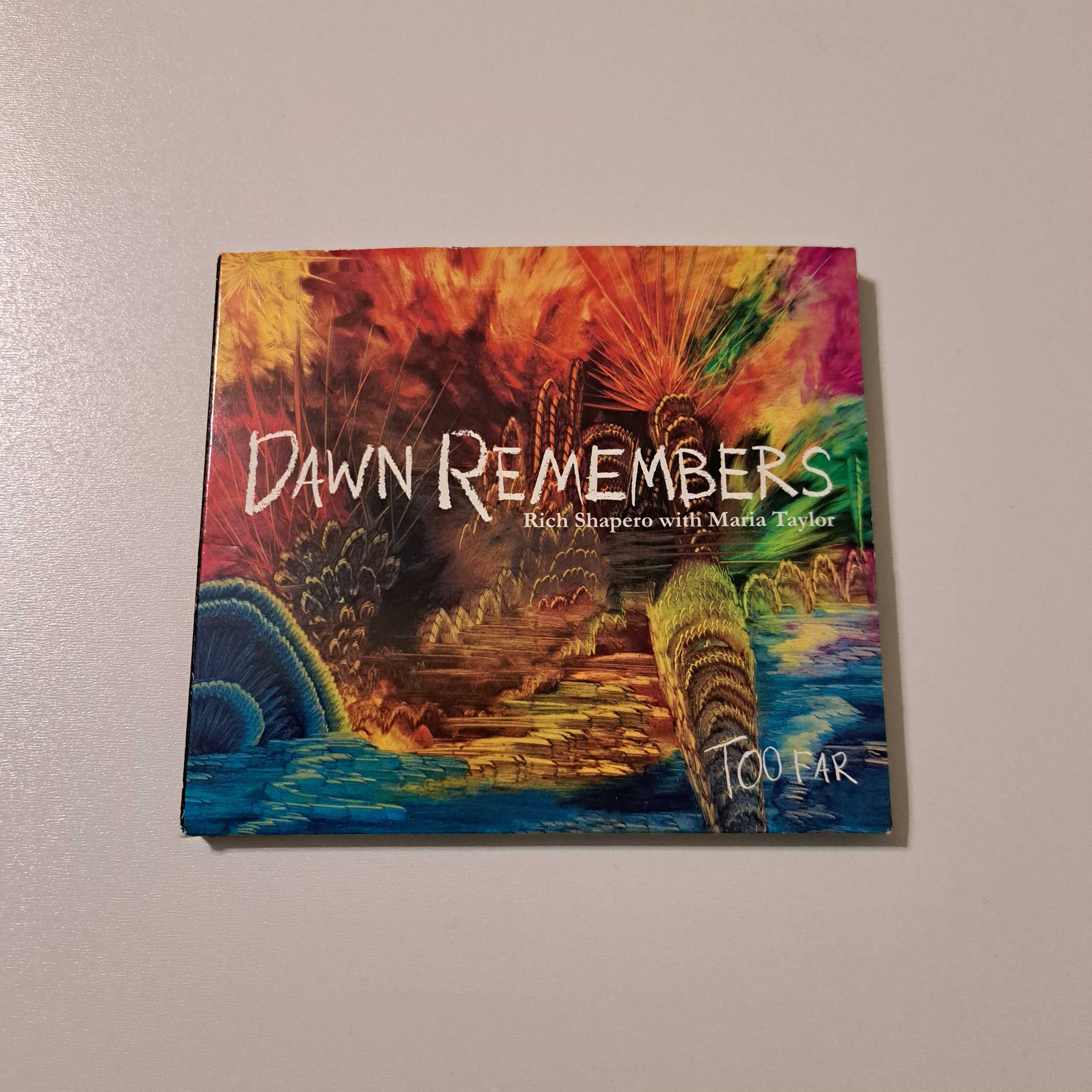 Płyta CD  Dawn Remembers - Too Far  nr726