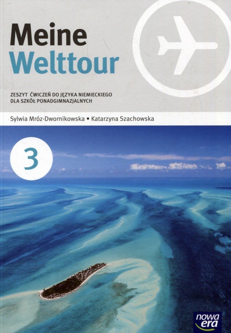 Meine Welttour Język Niemiecki 3 Zeszyt Ćwiczeń