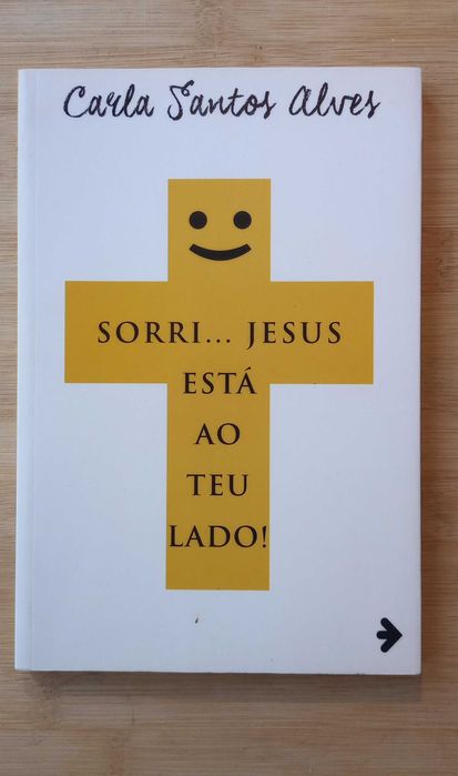 Sorri… Jesus Está ao Teu Lado!