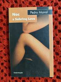 Noc z Sabriną Love Pedro Mairal