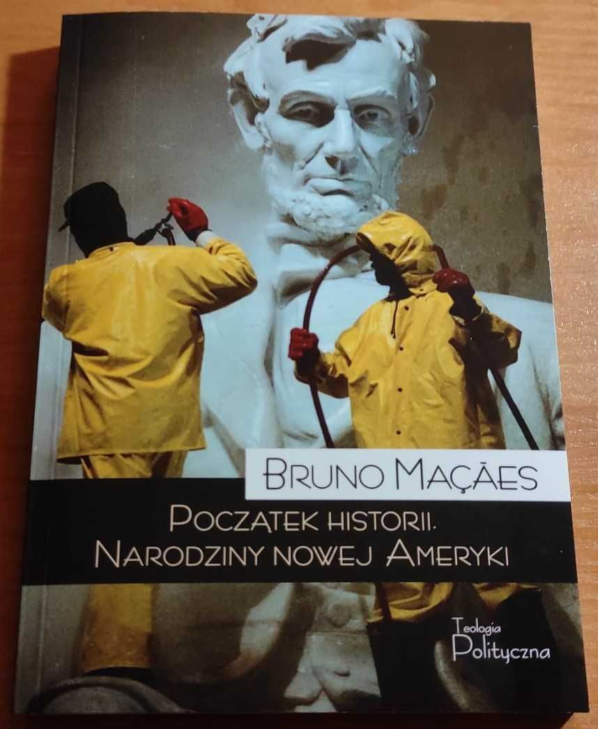 Początek historii. Narodziny nowej Ameryki, TEOLOGIA POLITYCZNA, 2022