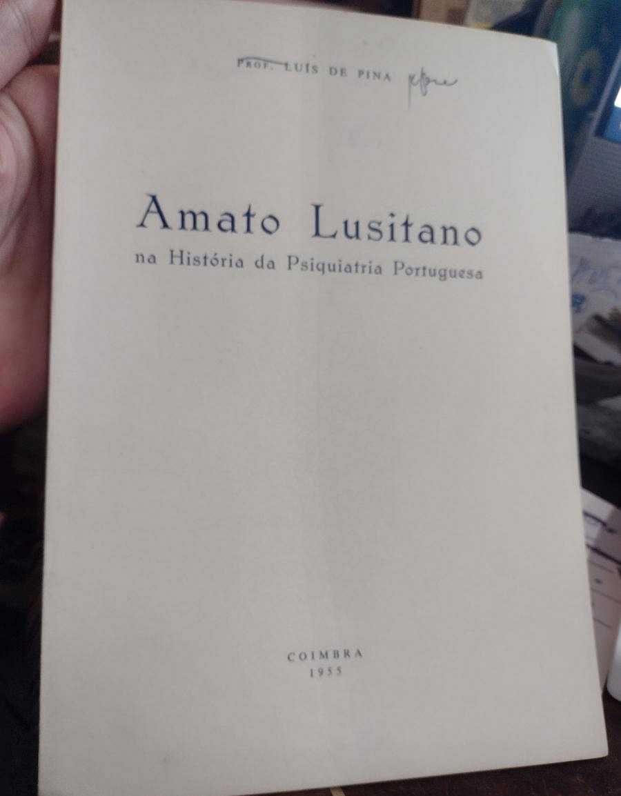 Amato Lusitano na História da Psiquiatria Portuguesa 1955