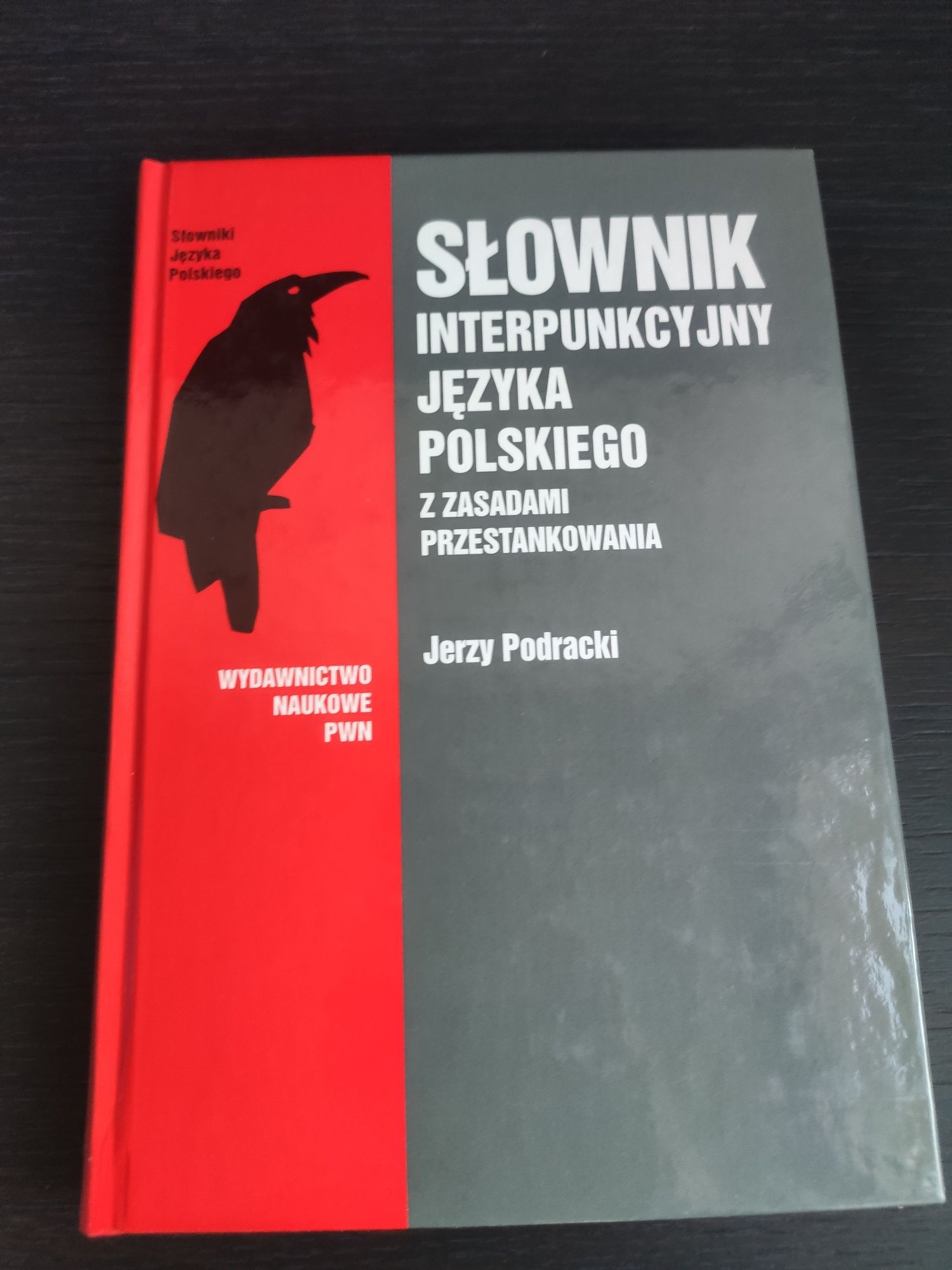 Słownik interpunkcyjny języka polskiego. PWN Jerzy Podracki