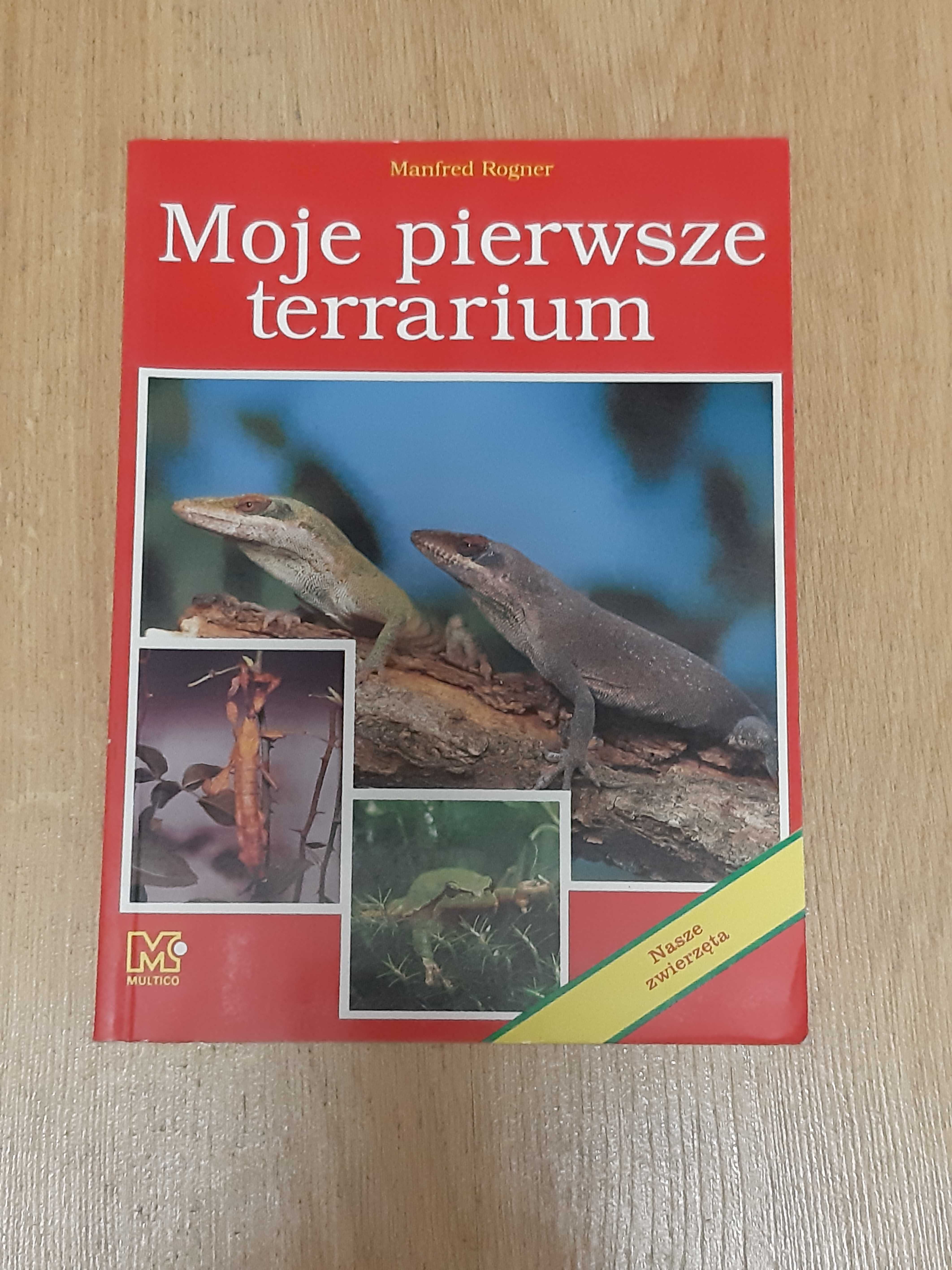 Moje pierwsze terrarium - Roger Manfred