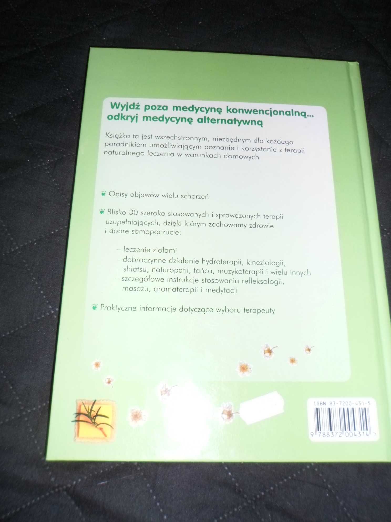 Medycyna alternatywna Najbardziej znane terapie uzupełniające niosące