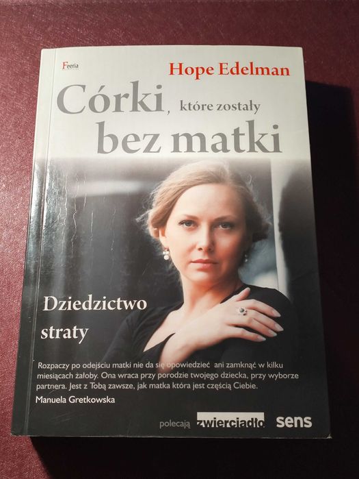 Córki bez matki - książka. Aut. Hope Edelman.