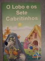 Livros:O Lobo e os 7 Cabritinhos; Tribilitín; Simbad o Marinheiro