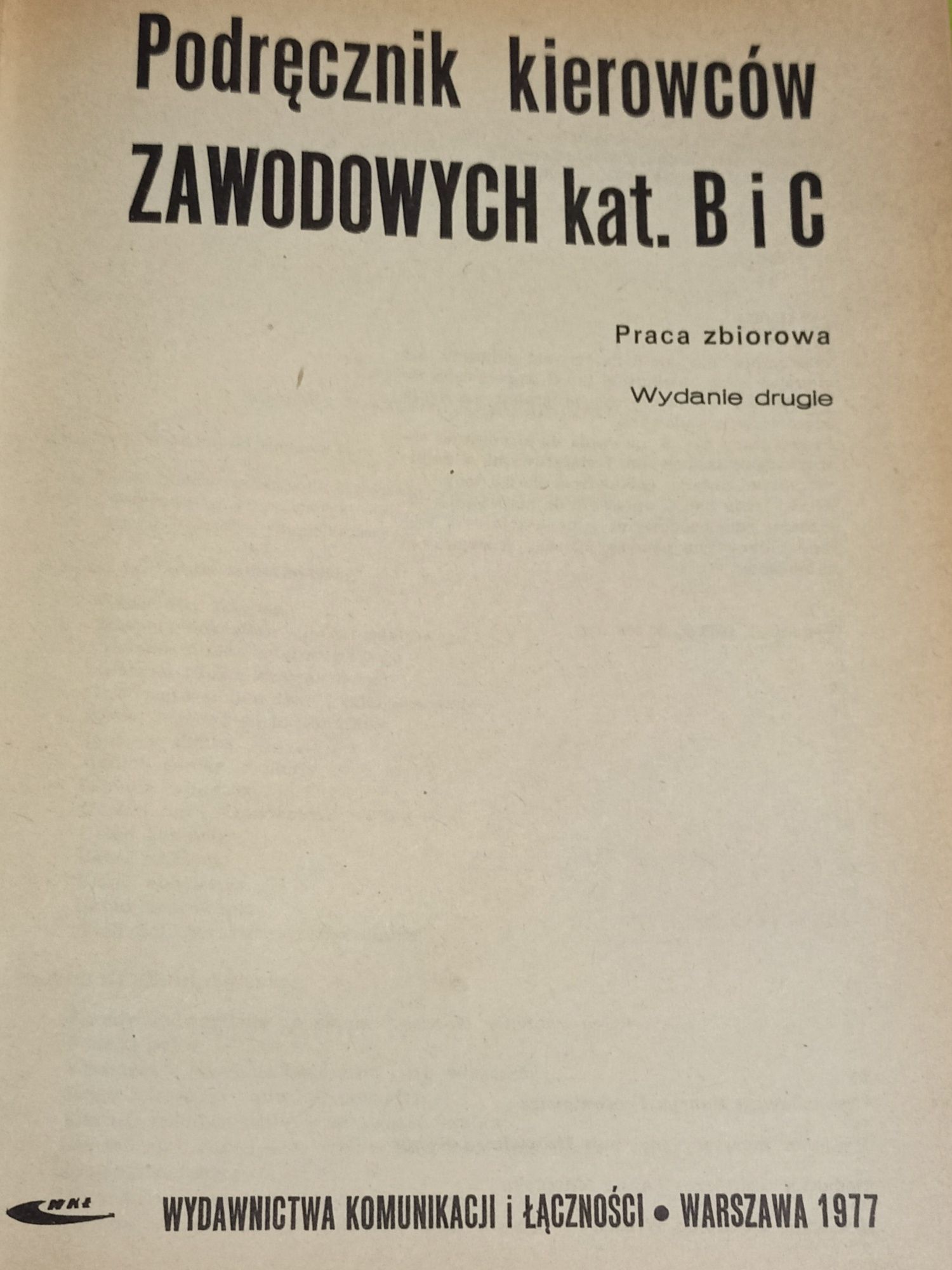 Podręcznik Kierowców Zawodowych - Kategoria B i C - 1977