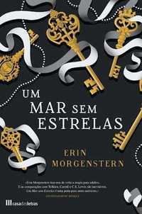 Livro Um Mar Sem Estrelas de Erin Morgenstern [Portes Grátis]