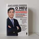 O Meu Programa de Governo; José Gomes Ferreira
