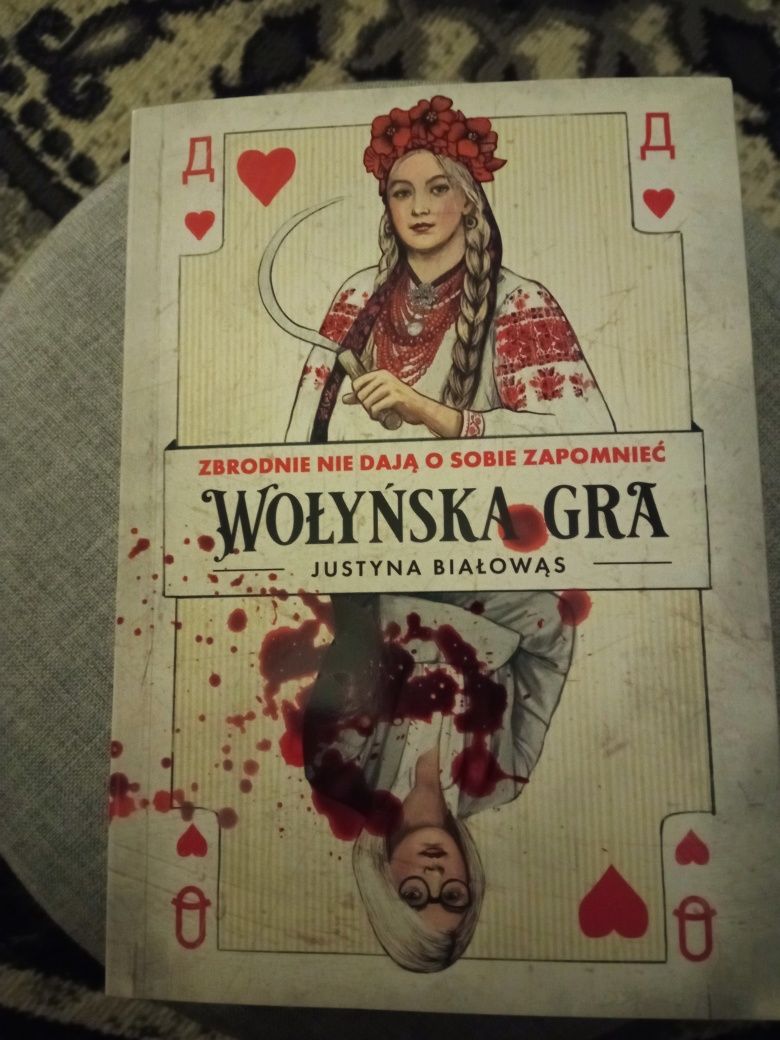 Wołyńska Gra Justyna Białowąs