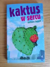 "Kaktus w sercu" Barbara Jasnyk