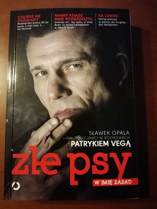 Złe psy W imię zasad Patryk Vega