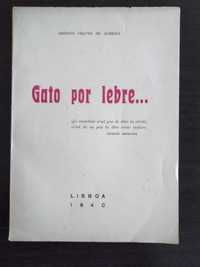 livro: Américo Chaves de Almeida "Gato por lebre"