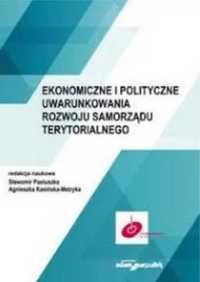 Ekonomiczne i polityczne uwarunkowania rozwoju. - Sławomir Pastuszka,