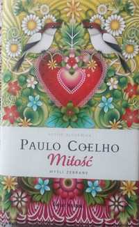 Paulo Coelho Miłość Myśli Zebrane na walentynki