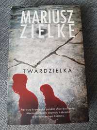 Twardzielka - Mariusz Zielke