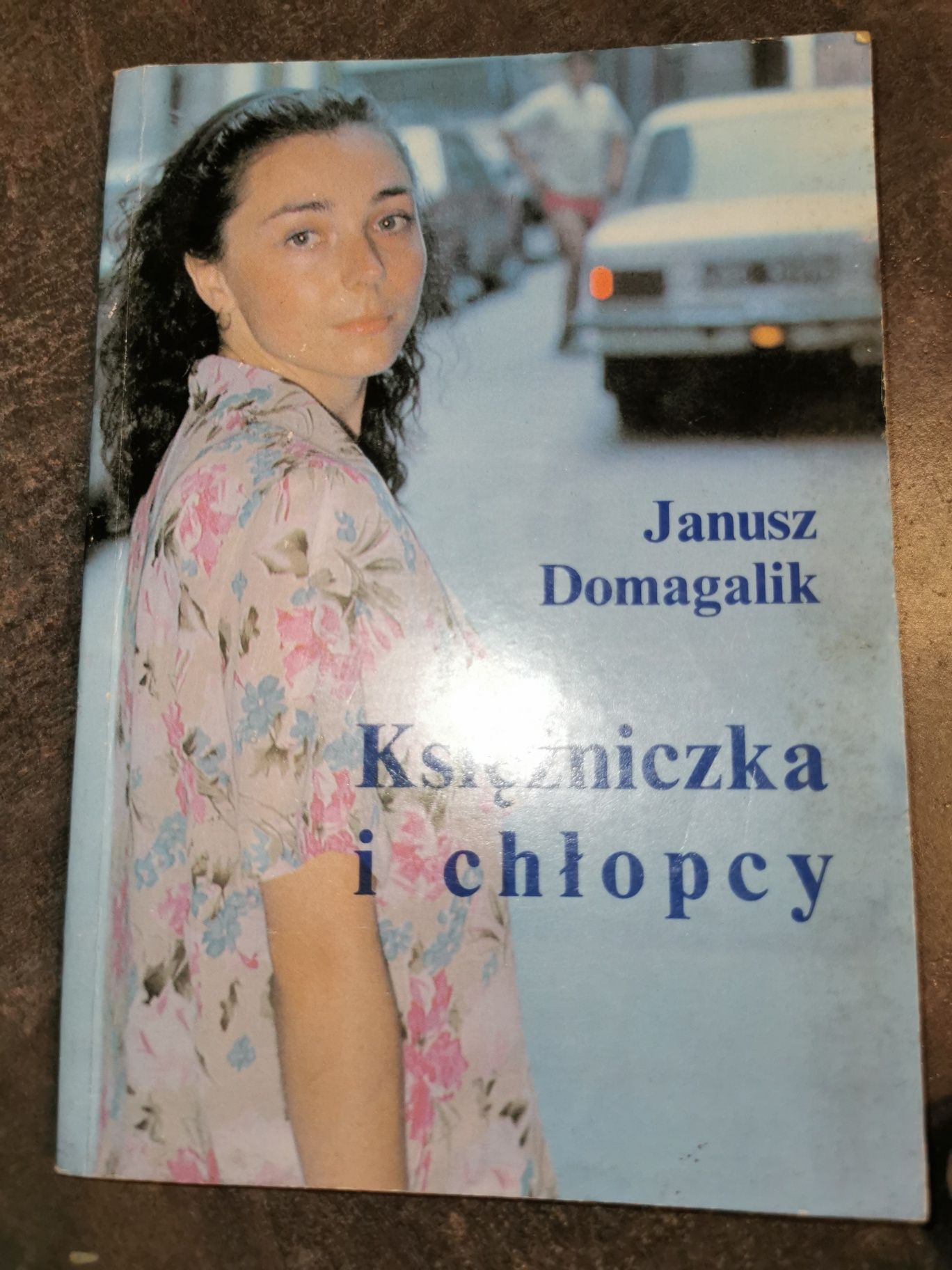 Księżniczka i chłopcy Janusz Domagalik