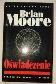 Czarna Seria - OŚWIADCZENIE - Brian Moore