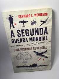 A Segunda Guerra Mundial - Gerhard L. Weinberg