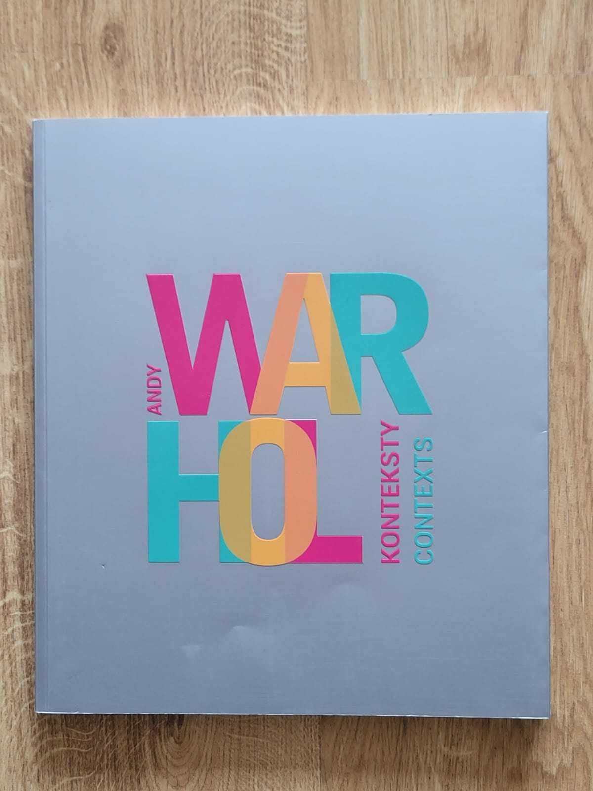 Andy Warhol Konteksty/Contexts. Album z okazji wystawy