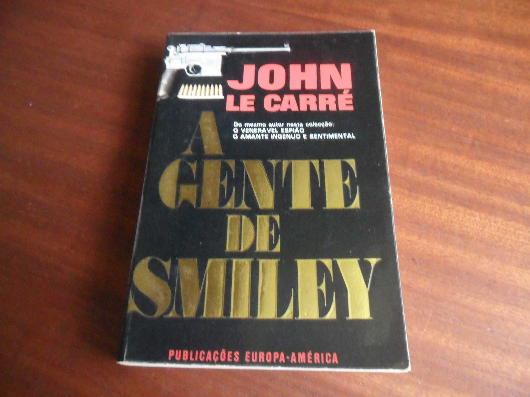 "A Gente de Smiley" de John Le Carré - 1ª Edição s/d