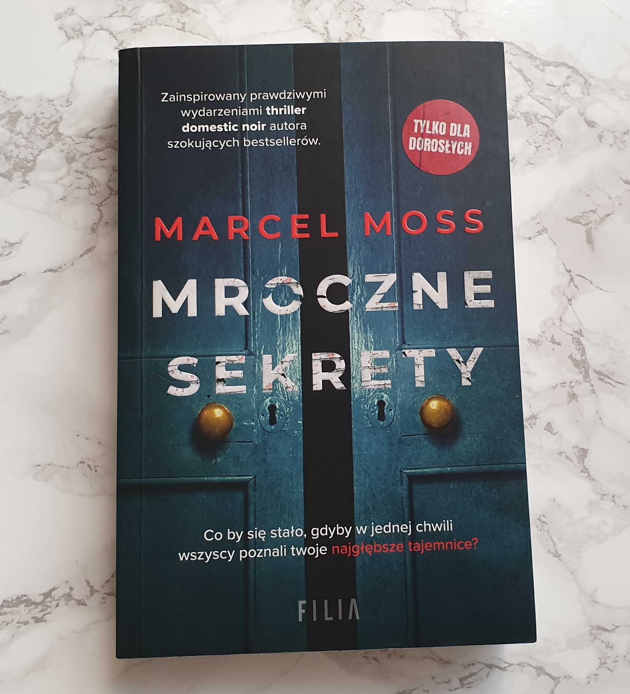 Książka "Mroczne Sekrety" Marcel Moss, thriller