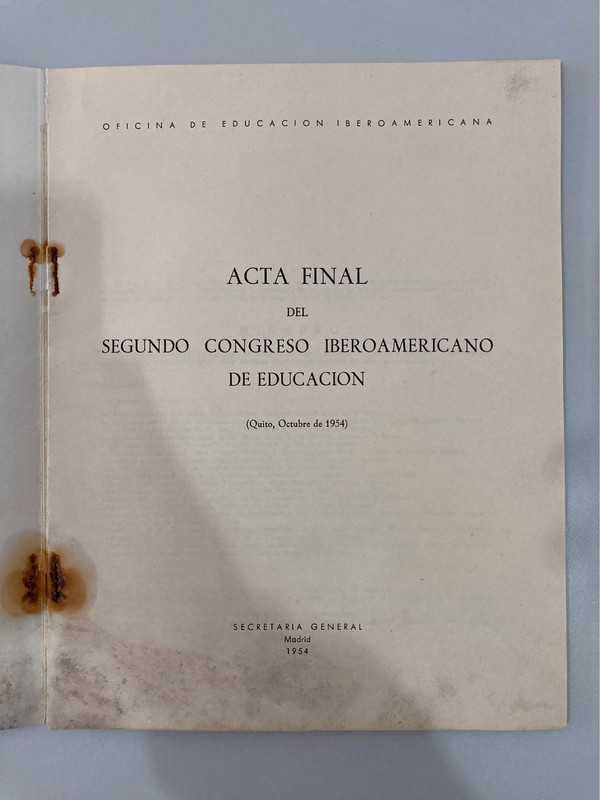 Acta Final del Segundo Congreso Iberoamericano de Educación