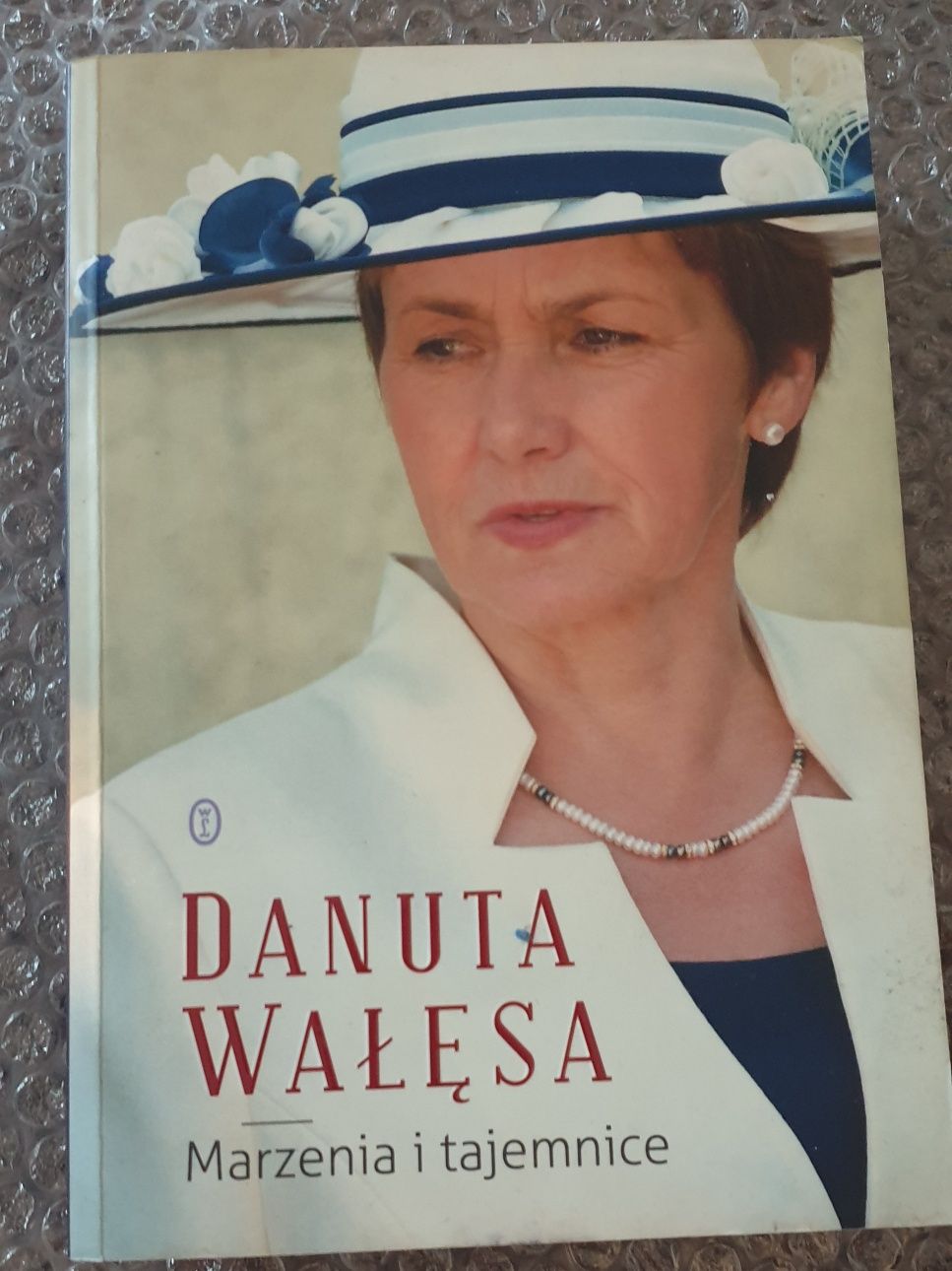 Danuta Wałęsa Marzenia i Tajemnice